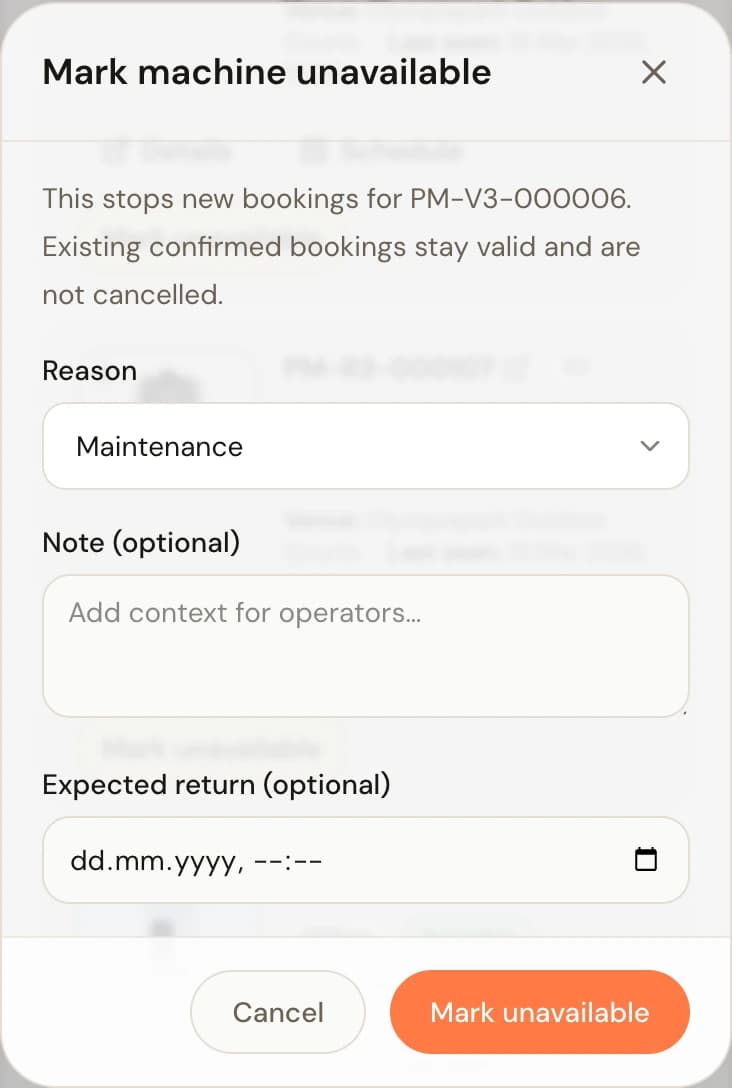 Mark machine unavailable dialog with a reason list including Damaged or out of service, a note field, an expected return field, and the confirming Mark unavailable button.