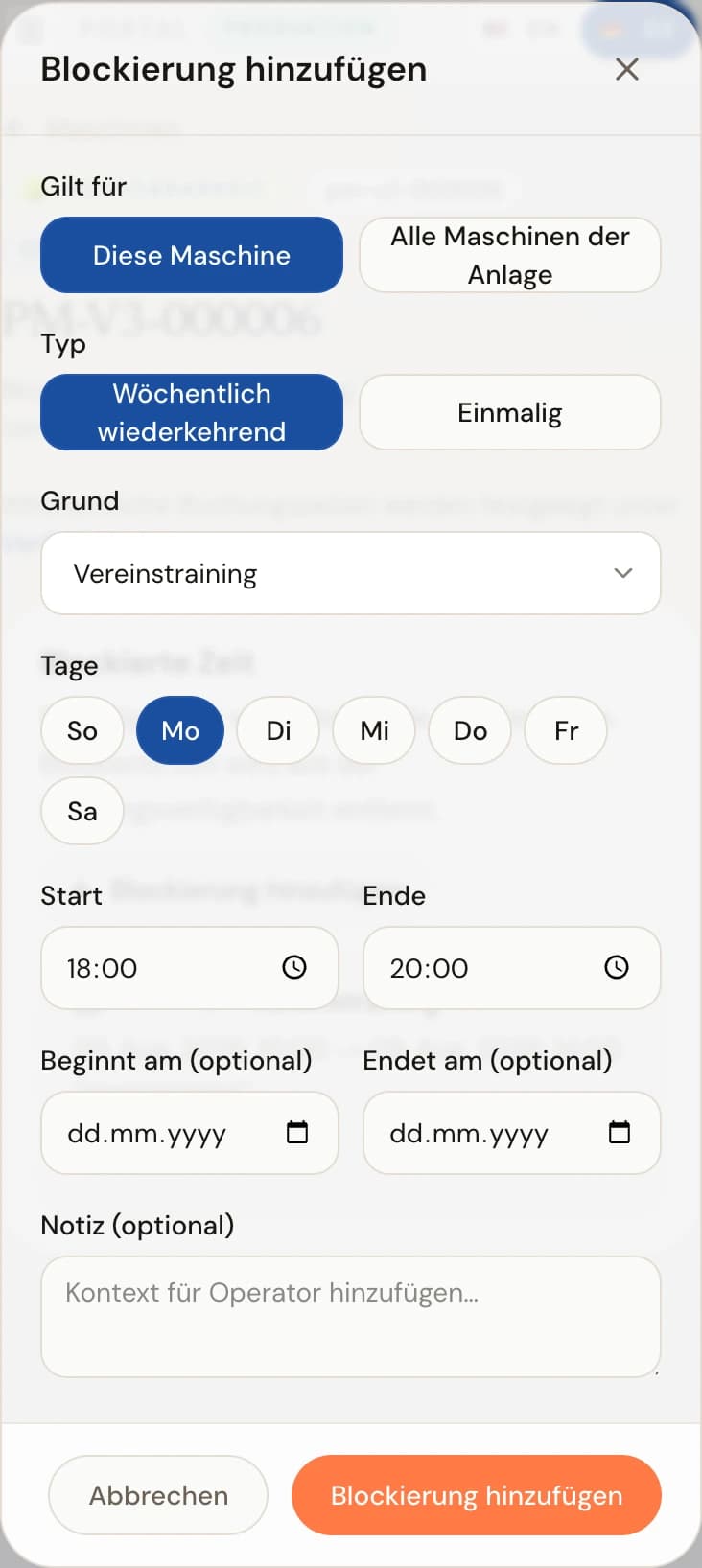 Dialog zum Hinzufügen einer Sperre mit Auswahl zwischen dieser Maschine oder allen Maschinen der Anlage, wiederkehrend oder einmalig, Grundauswahl, Zeitfeldern und Notizfeld.