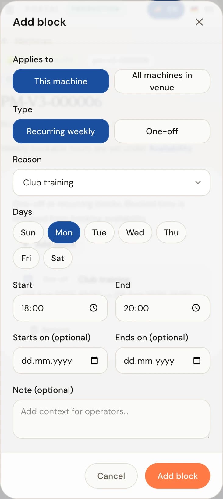 Add block dialog with a choice between this machine or all machines in the venue, recurring weekly or one-off type, reason selection, time fields, and a note field.